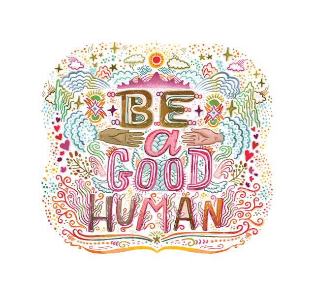 BE A GOOD HUMAN - VINYL STICKER
