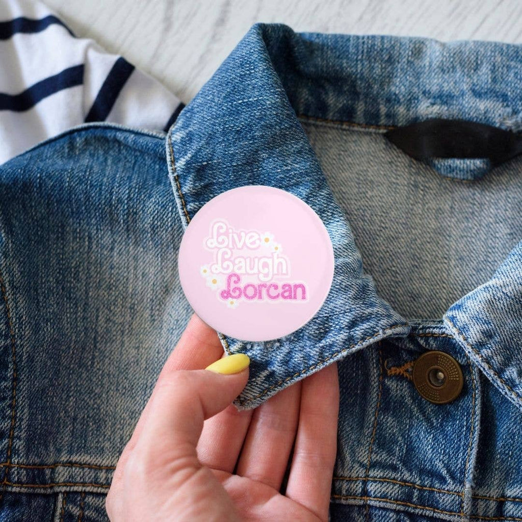 Throne of Glass Live Laugh Lorcan Pin