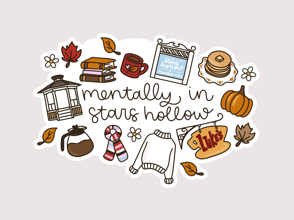Mentally In Stars Hollow - Gilmore Girls Sticker